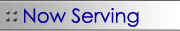 Now Serving
